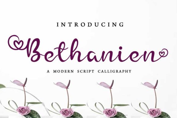 Bethanien: A Sweet & Romantic Script Handwritten Font for Real Branding