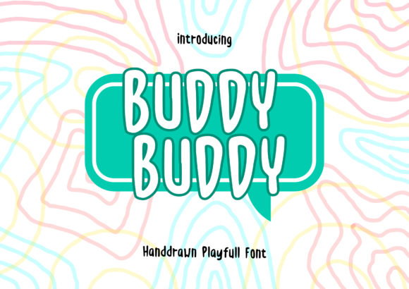 Buddy - Buddy Script Handwritten Font for Makers