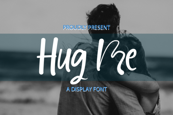 Hug Me Script Handwritten Font for Makers