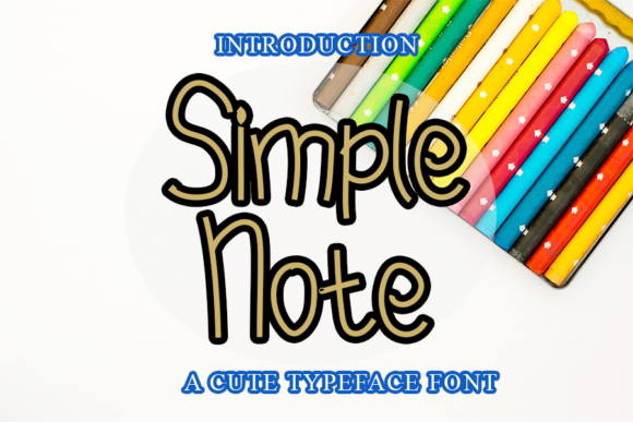 Simple Note: A Playful Script Handwritten Font for Warm Campaigns