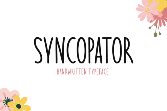 Syncopator: A Sweet & Friendly Handwritten Font for Digital Design