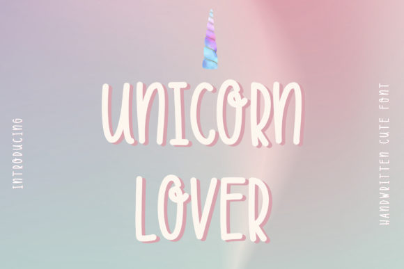 Unicorn Lover: A Sweet, Dreamy Script Handwritten Font